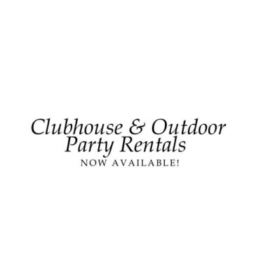 Fairbrae Clubhouse & Outdoor Party Rentals Are Now Available!