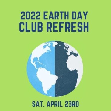 Earth Day Refresh Update…Volunteers Still Needed.