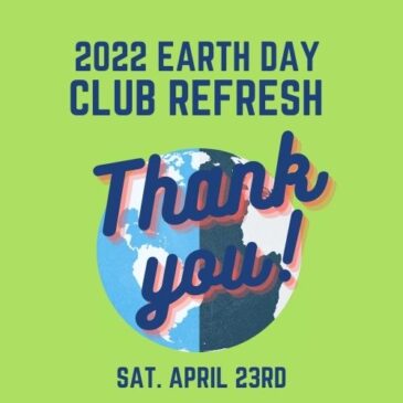 Thank You Members Who Helped with Earth Day Club Refresh Day!